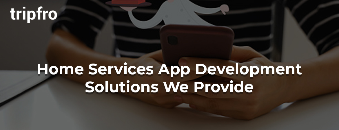 Home-Services-App-Development