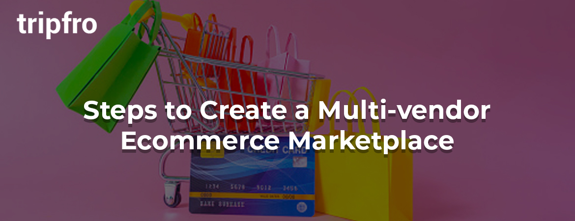 How-To-Start-a-Successful-Multi-Vendor-E-commerce-Marketplace