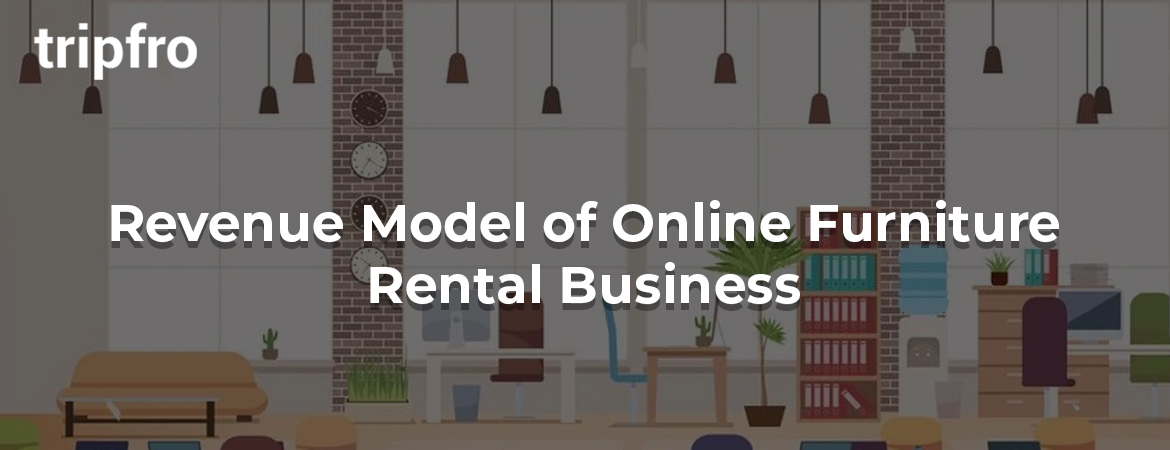 online-furniture-rental-marketplace-business-model-key-considerations